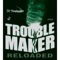 Dr. Neubauer Trouble Maker Reloaded DS 